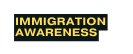 immigration Awareness